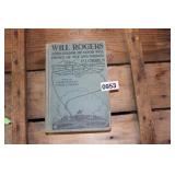 "WILL ROGERS" BY P.J. O BRIEN COPYRIGHT 1935 "WILL ROGERS" BY P.J. O BRIEN COPYRIGHT 1935