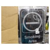 Bid X 4: New Smoking Area Signs