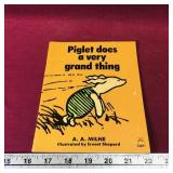 Piglet Does A Very Grand Thing 1977 Childrens Book Piglet Does A Very Grand Thing 1977 Childrens Book