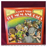 Dance With The Mom And Dads LP Record