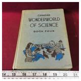 Canadian Wonderworld Of Science #4 1957 Book Canadian Wonderworld Of Science #4 1957 Book