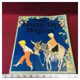 The Happy Day Begins 1931 Childrens Book