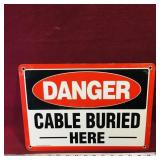 Danger - Cable Buried Here Metal Sign