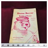 Doctor Beaver Builds A House 1979 Book