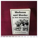 Madness & Murder In New Brunswick 1995 Book