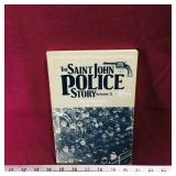 The Saint John Police Story Vol.2 1992 Book