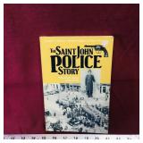 The Saint John Police Story 1991 Book