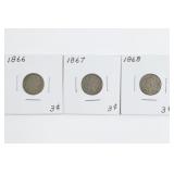 (3) Three Cent Pieces. 1866, 67, & 68