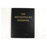 The Winchester 1873 Handbook by George W. Stone
