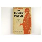 The Luger Pistol History and development 1893-1945