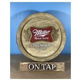 Vintage Miller HIgh Life On Tap barrel signs
