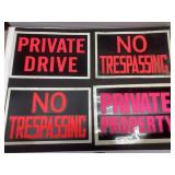 Plastic No Trespassing, Private Propery & Private