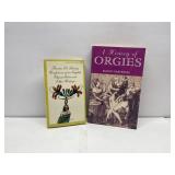 A History Of Orgies & Confessions of an English