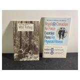 Hunting the Wild Turkey and Royal Canadian Air