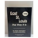 1990 East St Louis The Way It Is book