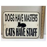 Metal Dog & Cat sign