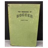 1937 The Coaching of Soccer book 1937 The Coaching of Soccer book