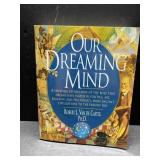 Our Dreaming MInd book Our Dreaming MInd book
