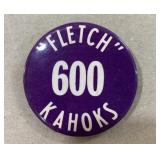 Vintage 'Fletch' 600 Kahoks Collinsville button