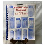 1973 Fruit Jar Manual and Price Guide by Frank 1973 Fruit Jar Manual and Price Guide by Frank