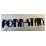 20 inch Porn Star sign