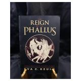 The Reign of the Phallus: Sexual Politics in