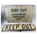 Vintage metal KEEP OUT signs-11x7 & 12x3