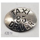 Vintage Taxi Driver 85 Pin Badge