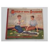 1929 Build It With Scissors Little Engineers Put T