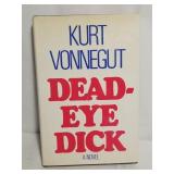 1982 First Printing Kurt Vonnegut Dead-Eye Dick Ha
