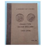 Peace Type  Silver Dollars 1921-35 Vol. 26 w Varia