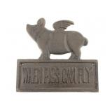 Cast iron "When Pigs can Fly" sign