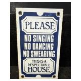 PORCELAIN RESPECTABLE HOUSE SIGN