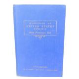 Handbook of U.S. Coins with Premium List by R.S.