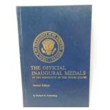The Official Inaugural Medals of the Presidents