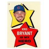 2019 Topps 582 Montgomery Kris Bryant is My Hero