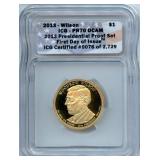 2013 Woodrow Wilson $1 ICG PR70 DCAM First Day of