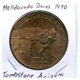 Helldorado Days 1970 Token - Tombstone, Arizona