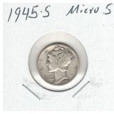 1945-S Mercury Silver Dime - Micro S 1945-S Mercury Silver Dime - Micro S
