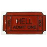 HELL Admit One Pin - New HELL Admit One Pin - New