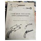 Cast Iron Toy Guns and Cap shooters by Samuel H.