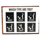 Metal Which Type Are You? sign