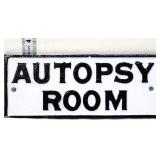 Cast iron 7.75x3 Autopsy Room plaque