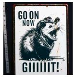 Metal Go On Now Possum sign