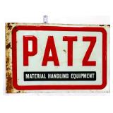 Vntg metal 17.5x11.5 Patz Material Equipment sign