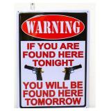 Metal Warning If Found Here Tonight
