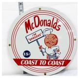 Porcelain round 11.25in McDonalds sign