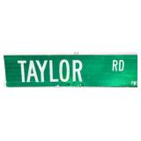 24x6 Taylor Rd street sign