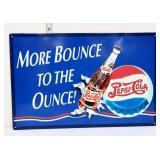 Metal Pepsi Bounce To The Ounce sign