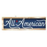 24.5x7 All American sign